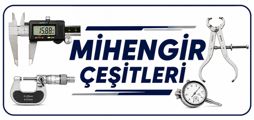 Mekanik Mihengir Çeşitleri