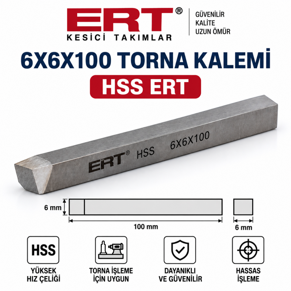 6X6X100 TORNA KALEMİ HSS ERT