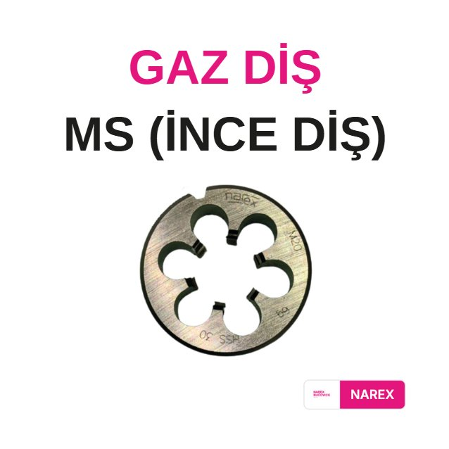 Narex Bucovice Gaz Diş Pafta - G1 1/4 MS