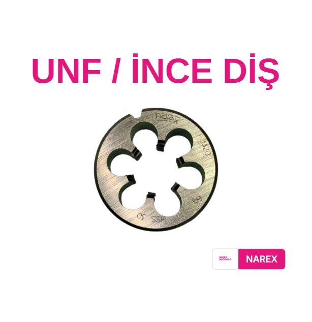 Narex UNF İnce Diş Pafta - UNF 1''