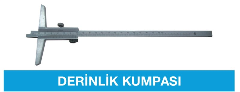 150 MM DERİNLİK KUMPASI