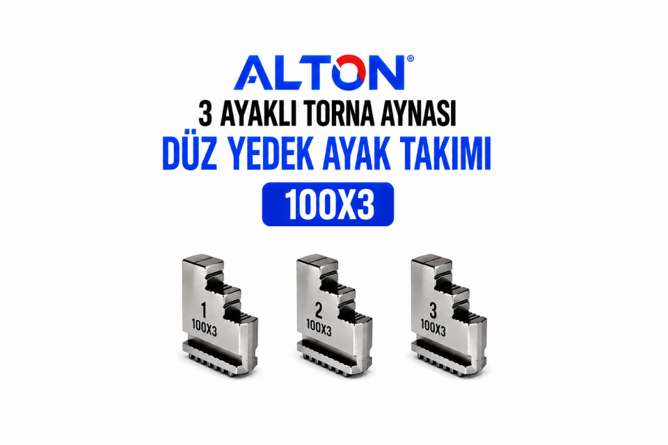 Alton 3 Ayaklı Torna Aynası Düz Yedek Ayak Takımı - 100X3