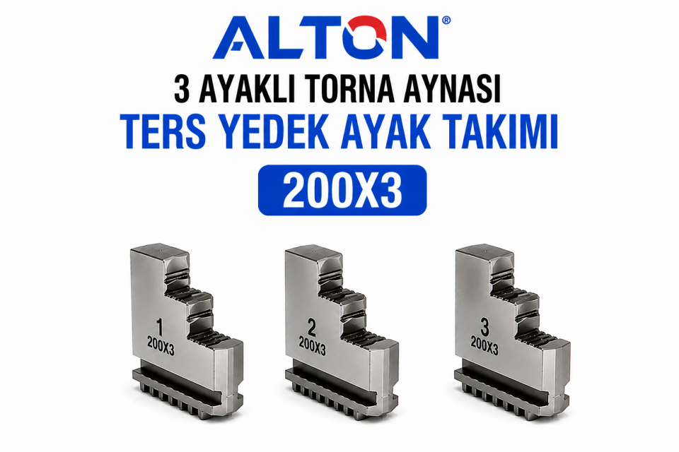 Alton 3 Ayaklı Torna Aynası Ters Yedek Ayak Takımı - 200X3