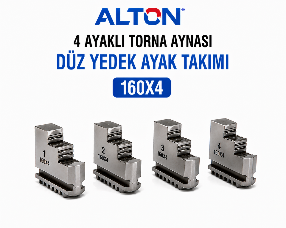 Alton 4 Ayaklı Torna Aynası Düz Yedek Ayak Takımı - 160X4