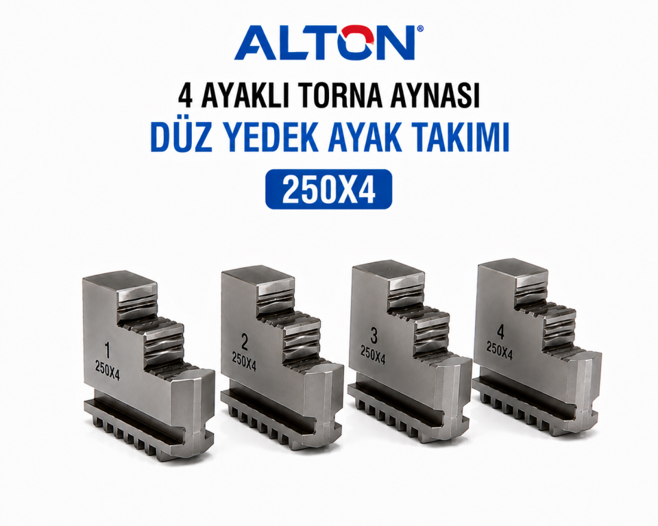 Alton 4 Ayaklı Torna Aynası Düz Yedek Ayak Takımı - 250X4