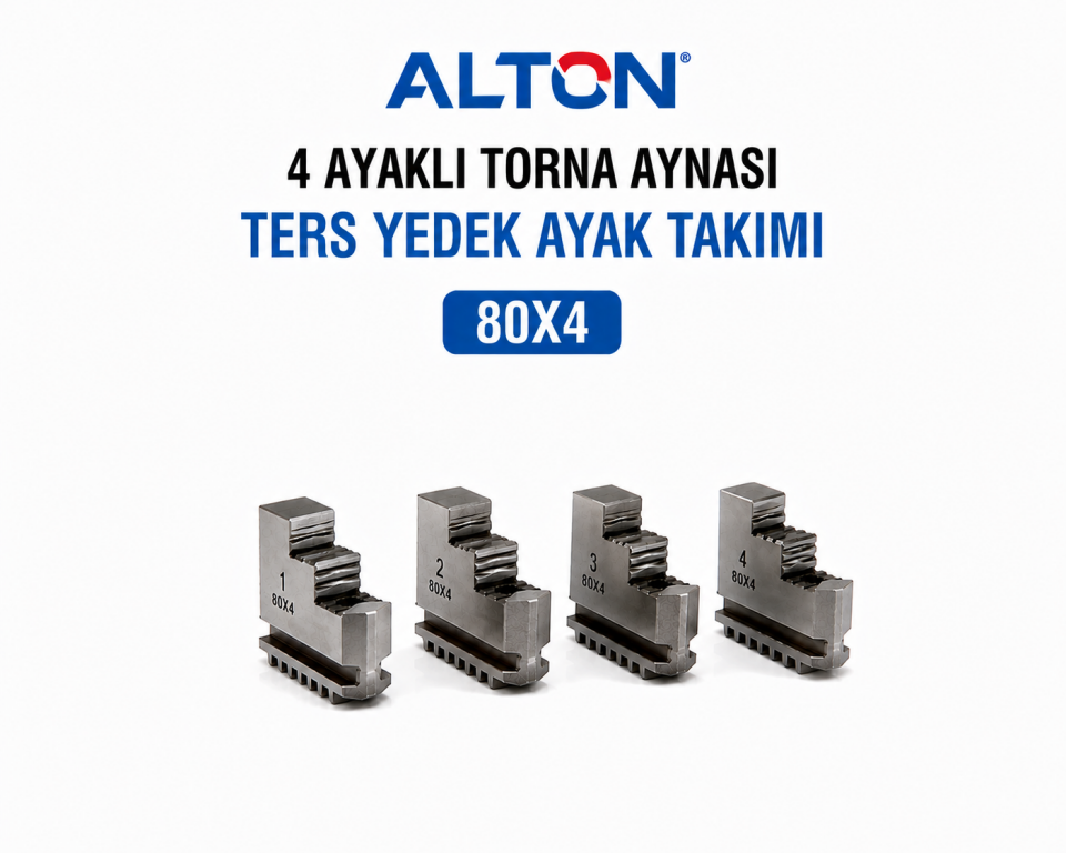 Alton 4 Ayaklı Torna Aynası Ters Yedek Ayak Takımı - 80X4