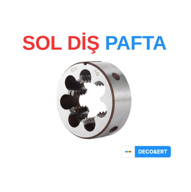 ERT Sol Diş Pafta - M16X2,0